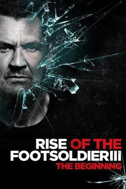 Pôster de Rise of the Footsoldier 3