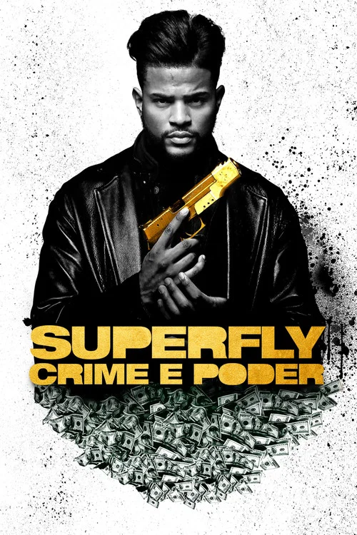 Pôster de Superfly: Crime e Poder