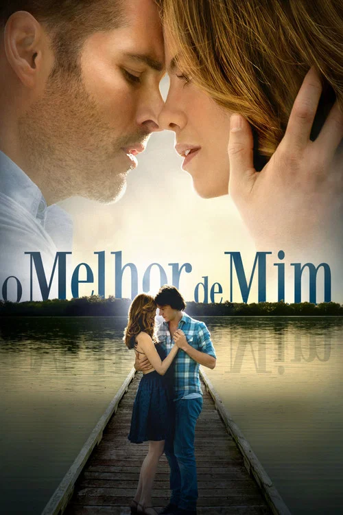 Pôster de O Melhor de Mim