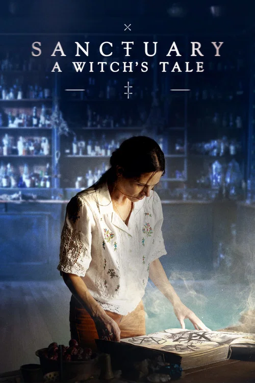 Pôster de Sanctuary: A Witch's Tale