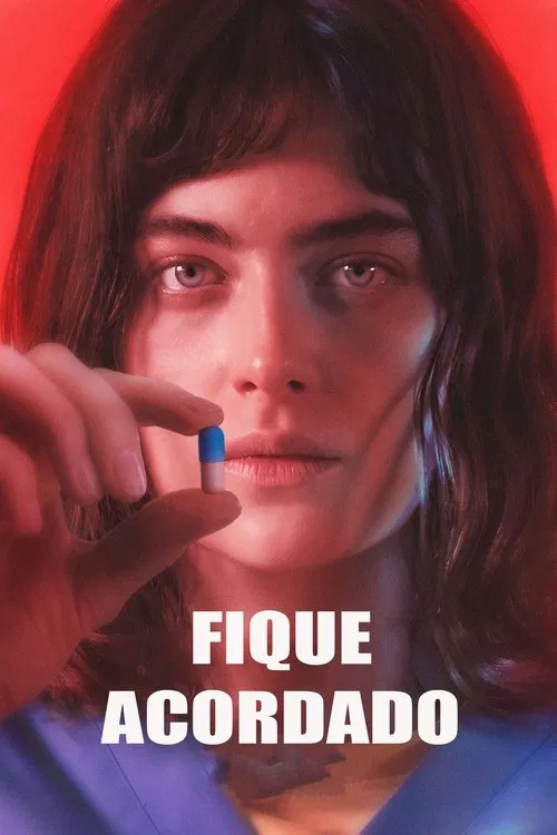 Pôster de Fique Acordado