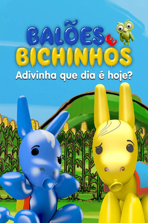 Pôster de Balões e Bichinhos: Adivinha que Dia é Hoje?