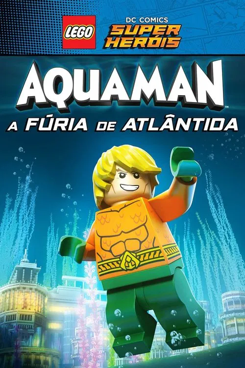 Pôster de LEGO DC Comics Super Heróis - Aquaman: A Fúria de Atlântida