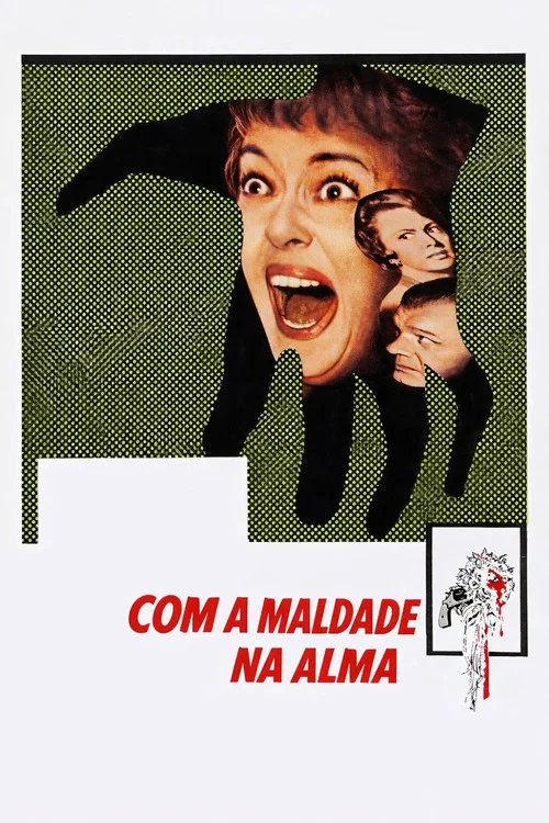 Pôster de Com a Maldade na Alma