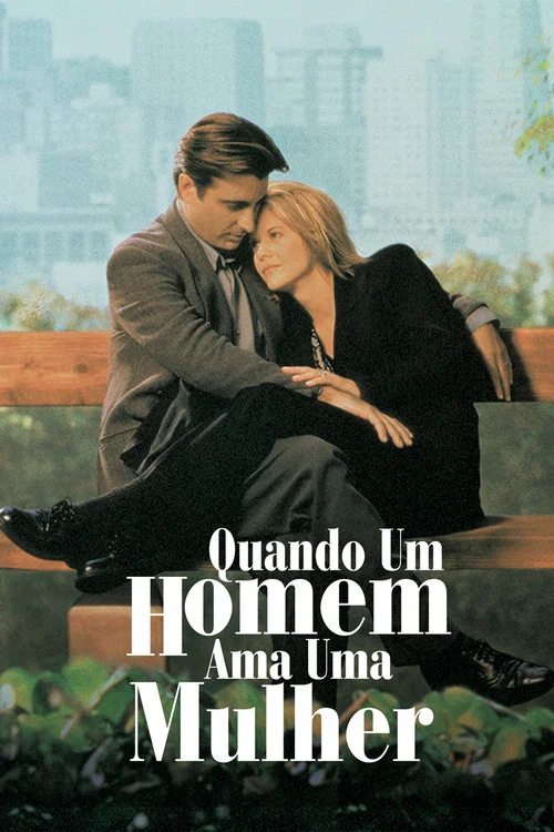 Pôster de Quando um Homem Ama uma Mulher