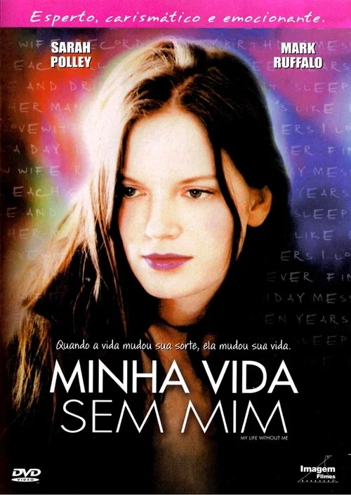 Pôster de Minha Vida Sem Mim