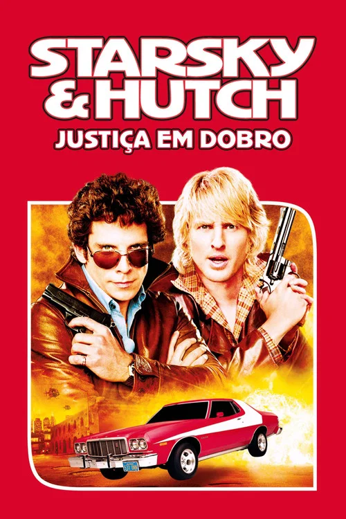 Pôster de Starsky & Hutch: Justiça em Dobro