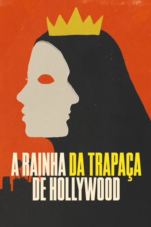 Pôster de A Rainha da Trapaça de Hollywood