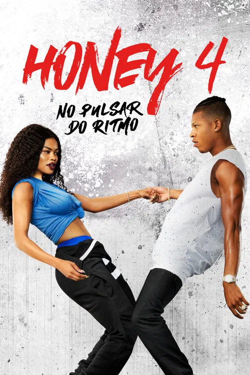 Pôster de Honey 4: No Pulsar do Ritmo