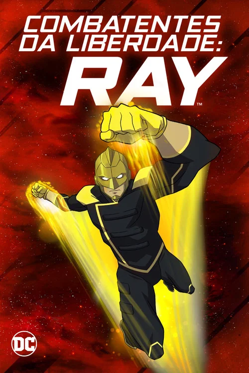 Pôster de Combatentes da Liberdade: Ray