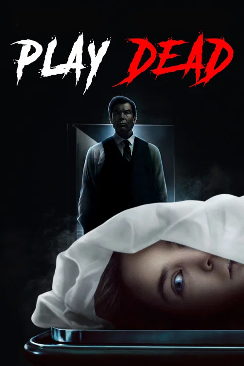 Pôster de Play Dead: Nos Bastidores Da Morte